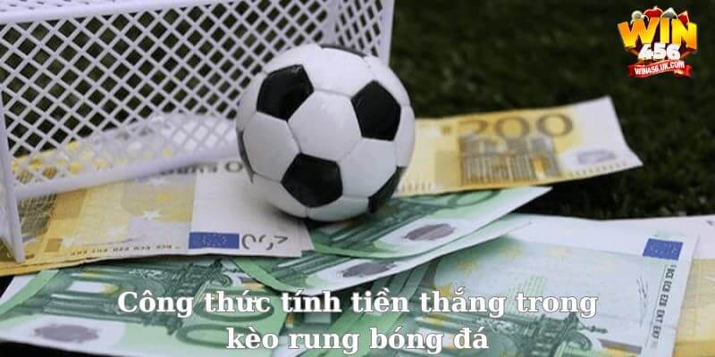 Nắm rõ công thức tính tiền thắng để có kèo chơi trúng thưởng lớn.