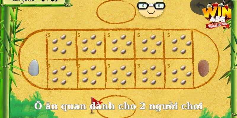 Nắm bắt cách chơi ô ăn quan cho 2 người chơi đơn giản và dễ hiểu.